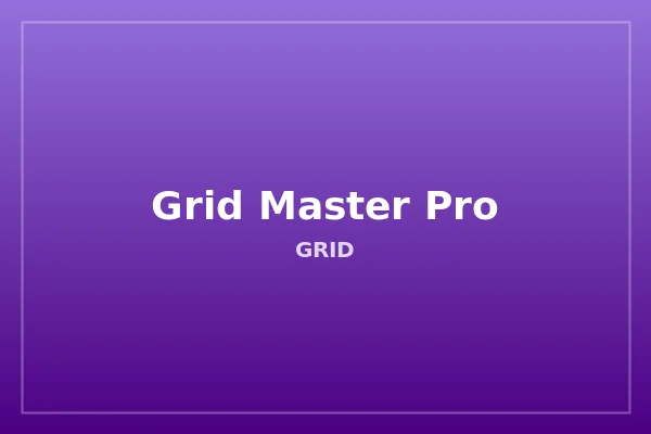 Grid Master Pro
